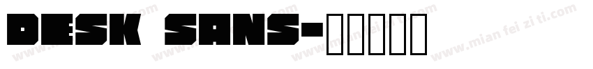 Desk Sans字体转换